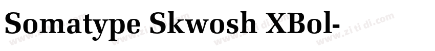 Somatype Skwosh XBol字体转换